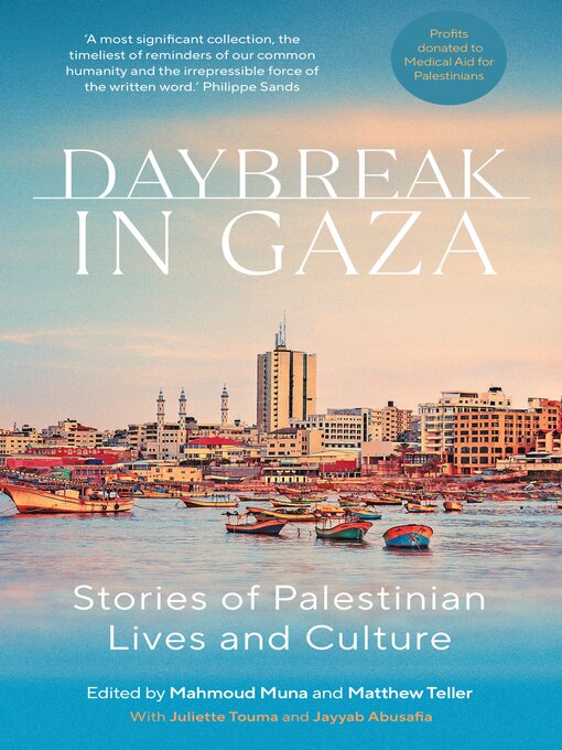 Title details for Daybreak in Gaza by Matthew Teller - Available